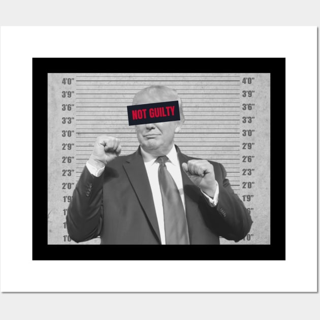 Trump mugshot not guilty Wall Art by Astronaut.co